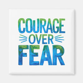 Courage over fear マグネット