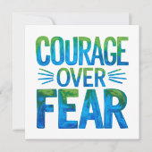 Courage over fear 招待状 (正面)