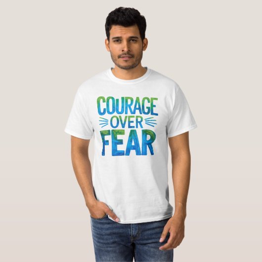 Courage over fear tシャツ (正面フル)