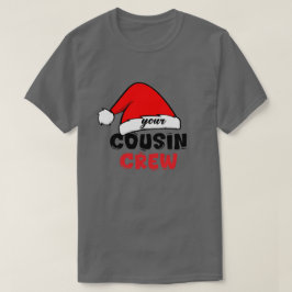 Cousin Crew Christmas Tシャツ