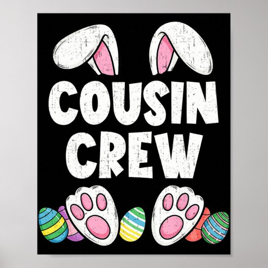 Cousin Crew Easter Bunny Family Matching Funny Hap ポスター (正面)