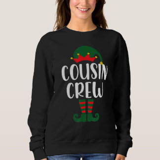 Cousin Crew Elf Cute Xmas Pajama Matching Party Ch スウェットシャツ