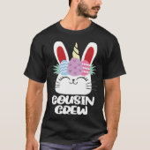 Cousin Crew Unicorn Bunny Easter Egg Hunt Costume  Tシャツ (正面)