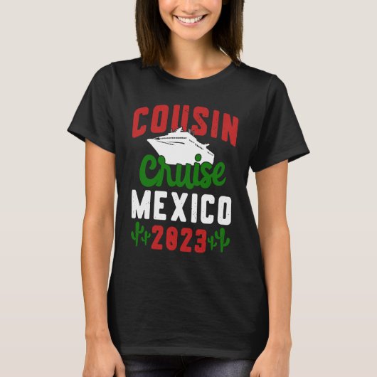 Cousin Cruise Mexico 2023 Tシャツ (正面)