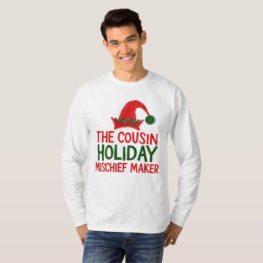 Cousin Holiday Mischief Maker Christmas Tシャツ (正面フル)