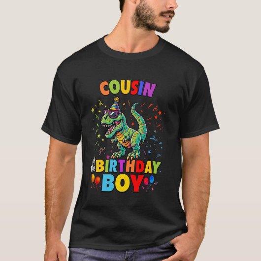 Cousin of the Birthday Boy TRex Dinosaur Party Tシャツ (正面)