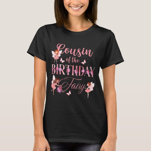 Cousin Of The Birthday Fairy First Birthday Family Tシャツ (正面)