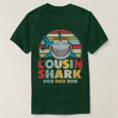 Cousin Shark , Gift For Cousin Tシャツ (デザイン正面)