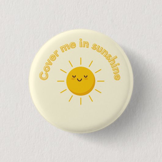 cover me sunshine, かわいい 缶バッジ (正面)