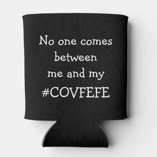 #COVFEFE俺と来の間に誰もいなかった 缶クーラー (裏面)