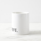 Covfefe. コーヒーマグカップ (中央)