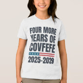 Covfefe 2025-2029トランプPのおもしろいさらに4年間 トライブレンドＴシャツ (正面)
