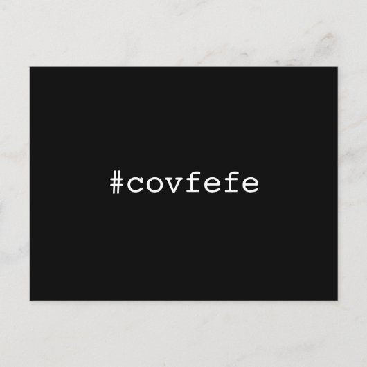 #covfefe covfefeトランプ文字ミーム大統領 ポストカード (正面)