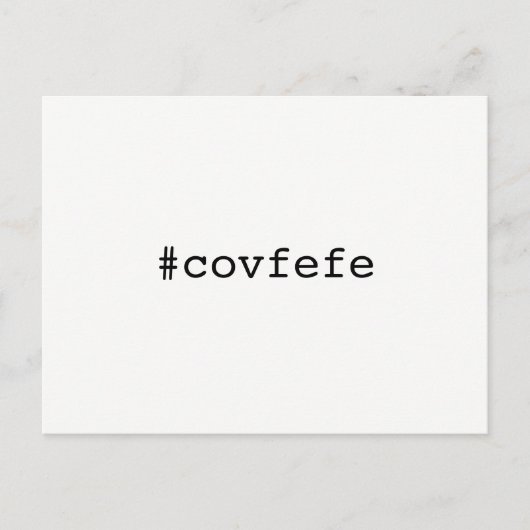 #covfefe covfefeトランプ文字ミーム社長2017 ポストカード (正面)