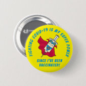 COVIDとの戦いは、私がワクチすごいン接種を受けている力 缶バッジ (正面&裏面)
