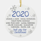 COVIDパンデミック隔離マスク着用2020 セラミックオーナメント (正面)