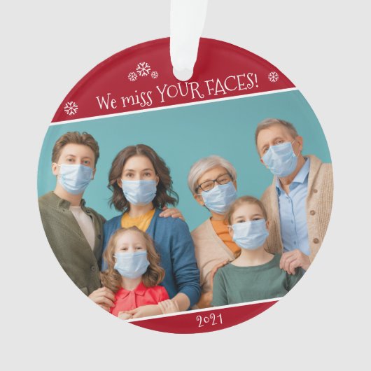 Covid写真おもしろい我々は恋しく思あなたの顔赤 オーナメント (正面)
