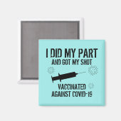 Covid 19に予防接種される |私はアクアをやった マグネット (正面/裏面)