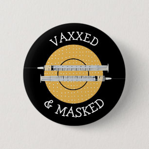 Covid-19に対してVaxedとMasked 缶バッジ