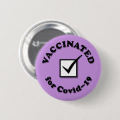Covid-19チェックボックス紫のワクチン接種済み 缶バッジ (正面&裏面)
