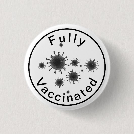 Covid 19ボタンに完全ワクチン接種 缶バッジ (正面)