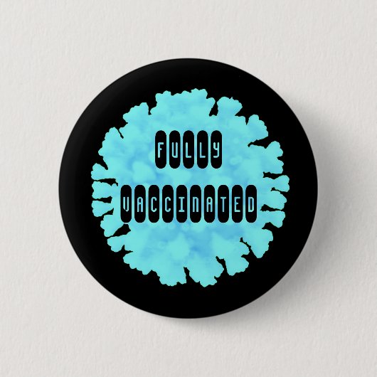 Covid 19ボタンに完全ワクチン接種 缶バッジ (正面)