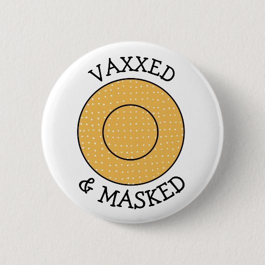 Covid-19ボタンに対するVaxxedとMasked 缶バッジ (正面)