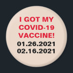 COVID-19ワクチン マグネット<br><div class="desc">日付および文字を有する磁石 – COVID-19ワクチン</div>