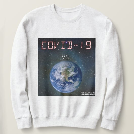 COVID-19対The World Sweatshirt スウェットシャツ (デザイン正面)