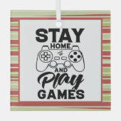 COVID 19検疫ゲーマーギフト – ホームステイ ガラスオーナメント (正面)