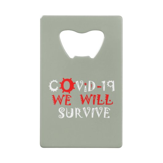 COVID-19生き延び – 強さと回復力 クレジットカード栓抜き (裏面)