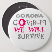 COVID-19生き延び – 強さと回復力 缶バッジ (正面&裏面)