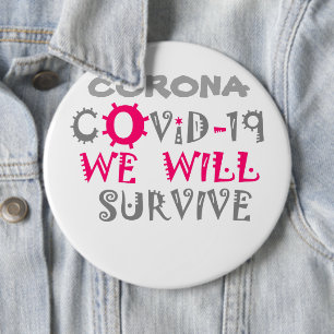COVID-19生き延び – 強さと回復力 缶バッジ