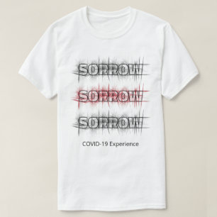 COVID-19経験,ウイルス悲しみ黒カスタム赤 Tシャツ