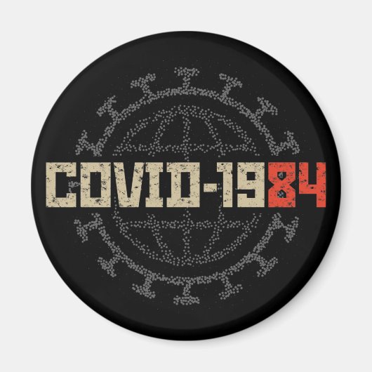 COVID-1984 マグネット (正面)