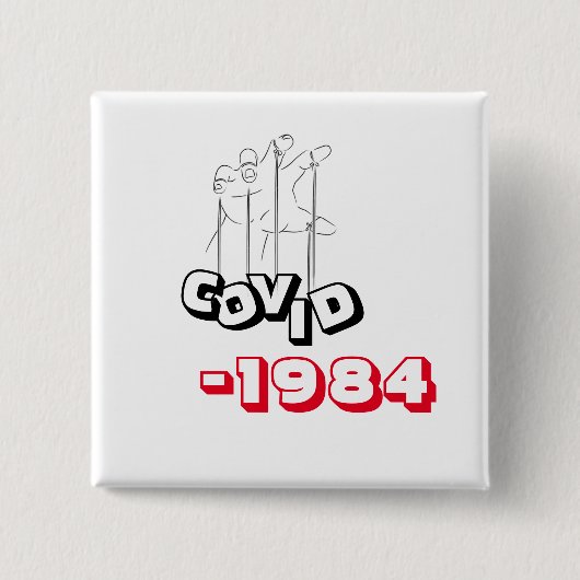 Covid 1984 tシャツ·パロディ·ジョージ·オーウェル 缶バッジ (正面)