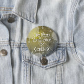 Covid-19、黄色の予防接種を受けグランジた 缶バッジ (インサイチュ)