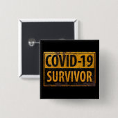 COVID-19 SURVIVER – 励まし – ブラックメタルサイン 缶バッジ (正面&裏面)
