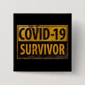 COVID-19 SURVIVER – 励まし – ブラックメタルサイン 缶バッジ (正面)