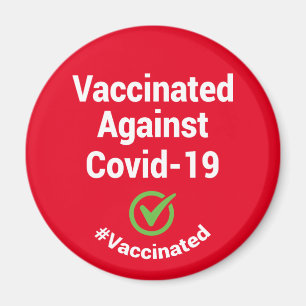 Covid-19 #Vaccinatedに予防接種を受ける マグネット