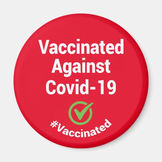 Covid-19 #Vaccinatedに予防接種を受ける マグネット (正面)