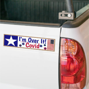 Covid - I'm Over it Bumper Sticker バンパーステッカー
