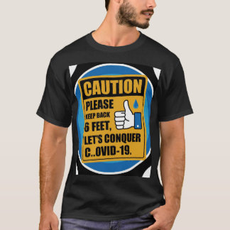 COVID Safety Caution Tee - 保バック6足» Tシャツ
