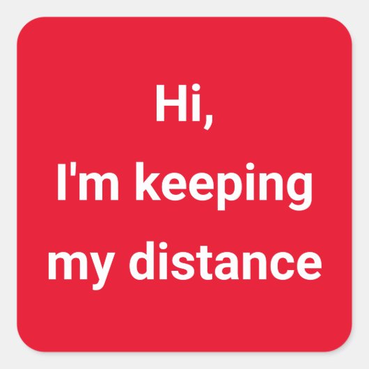 Covid Social Distancingカラーコード赤 スクエアシール (正面)