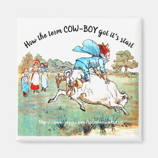 「COW-BOYという言葉得の始まり方」 マグネット (正面)