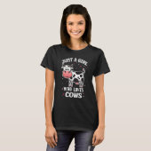Cow  Girls   Just a Girl Who Loves Cows Tシャツ (正面フル)