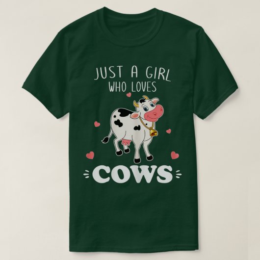 Cow Just A Girl Who Loves Cows  Tシャツ (デザイン正面)