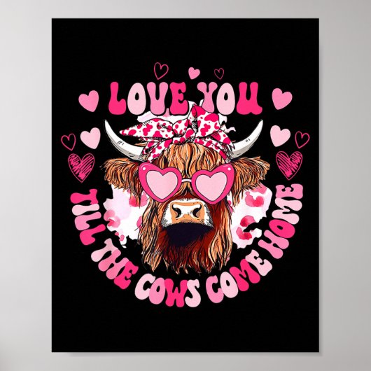 Cow Love You Till The Cows Come Home ポスター (正面)