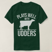 Cow Lover Cattle Farmer Plays Well With Udders C Tシャツ (デザイン正面)