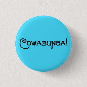"Cowabunga"ボタン 缶バッジ